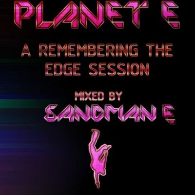 Planet E (Edge Session Part 1)